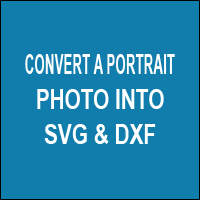 Convert a Portrait Photo into SVG & DXF Cutting Files for Cricut & Silhouette Cameo