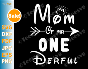 Download Mom of Mr Onederful SVG Women Funny Wonderful 1st Birthday ...