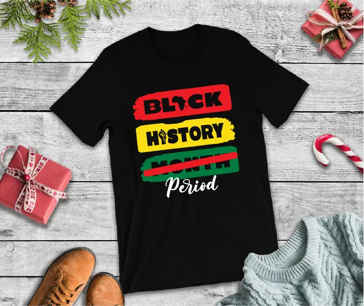 Black History Month Period SVG PNG African American SVG Periodt Melanin Pride Afro Shirt Cricut