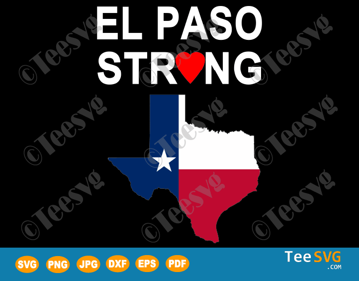 El Paso Strong SVG Decal El Paso Texas SVG Shirts Design | Teesvg