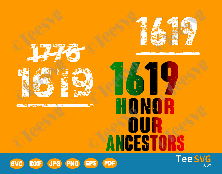 Black Ancestors SVG 1619 Black History Month SVG Bundle Our Ancestors Quotes Period