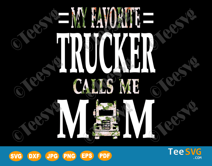 Download My Favorite Trucker Svg Flower Birthday Best Mothers Day Gifts Teesvg