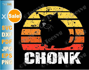 Chonk Cat Shirt SVG Funny Fat Cats Meme Chonky Cat Lover Gift Vintage Retro Sunset