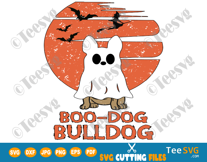 Download Bulldog Halloween Svg Png Boo Dog Ghost Svg Funny Puppy Boo Dog Costume Shirt Design Teesvg Etsy Pinterest