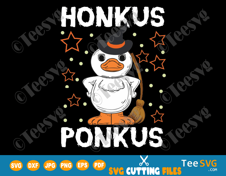 Honkus Ponkus SVG Shirt Funny Halloween Duck Witches Cute Gifts bats Goose meme Pun Joke