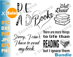 Download Reading SVG Files Bundle Bookish Librarian Teacher Clipart Image Read Books Quotes Download ...