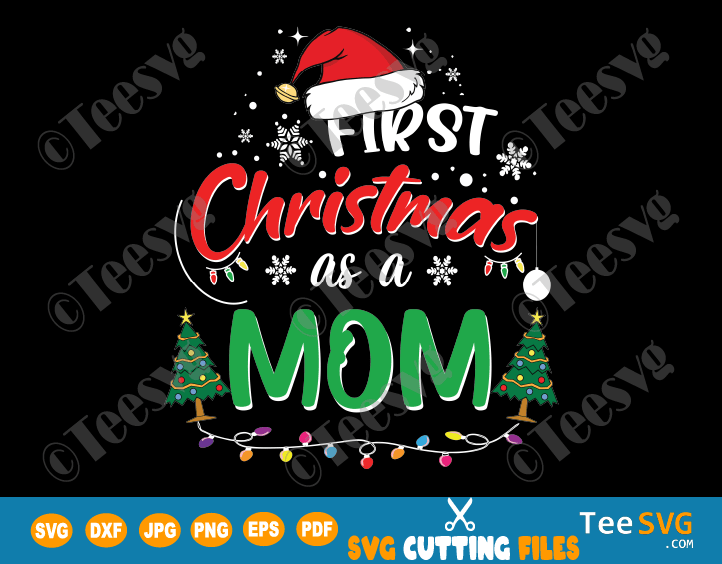 First Christmas As A Mom Funny Xmas Mothers Shirt, Best Christmas Gifts For  New Moms