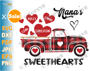 Nana's Sweethearts SVG PNG Grandma's Sweethearts Truck SVG Valentines Red Plaid Nana Truck SVG Grandmother Sweetheart Shirt with Names Personalized Valentine Day Crafts