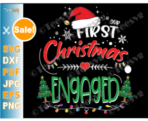 Download Our First Christmas Engaged SVG Ornament - 1st Christmas ...