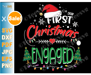 Our First Christmas Engaged SVG Ornament - 1st Christmas as a Couple - Husband & Wife Married Crafts - Mr and Mrs Together PNG - Matching Couple 2020 2021 - Girlfriend & Boyfriend Shirt