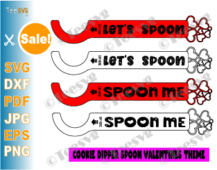 Cookie Dipper Spoon SVG Valentines Day Theme Cookie Spoon SVG DXF File Dunker Spoons PDF Dipr Cookies Valentines SVG - Glowforge Hearts