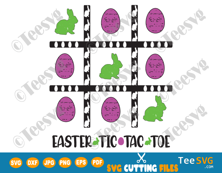 Easter TIC TAC TOE SVG Bunny Eggs Bags Printable DIY Fun Easter Game for Kids Boys Girls and Adults Template for Cricut