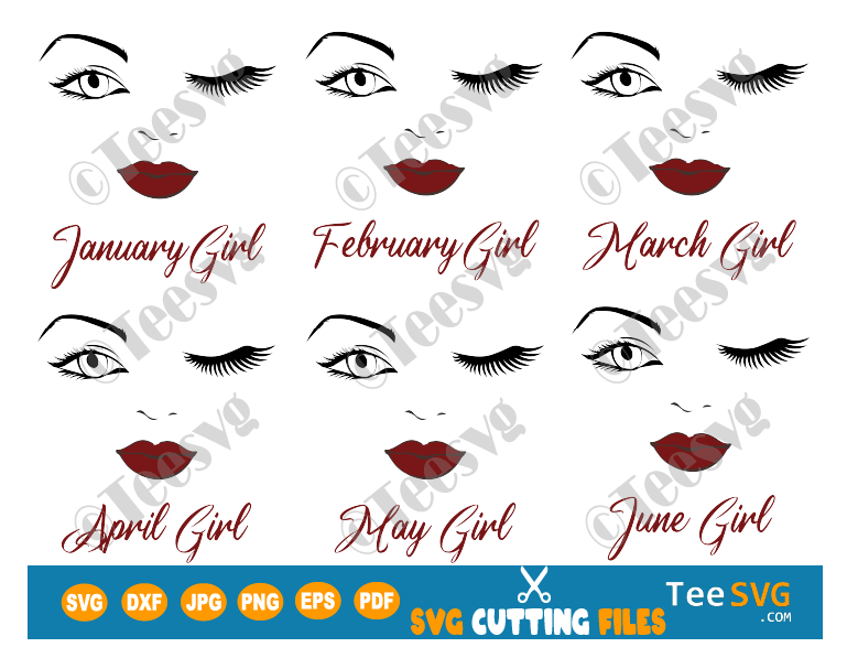 Girl Birthday SVG Bundle From January until December 12 Months SVG PNG Face Eyes SVG Winking Eye SVG Girls Birthday Shirt SVG Women Queens Vector