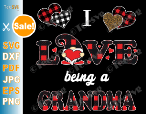 Download I Love Being Grandma SVG PNG Valentines Gnome SVG Being a ...