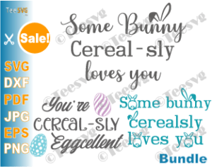 Download Some Bunny Cereal Sly Loves You Svg Bundle Easter Cereal Bowl Svg Cerealsly Love You Svg Funny Easter Bunny Svg Files For Cricut Teesvg Etsy Pinterest