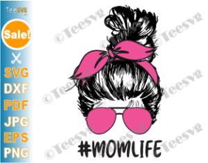 Download Mom Life Messy Bun SVG PNG Decal Messy Hair Mom Face with Bandana and Sunglasses Mother's Day ...