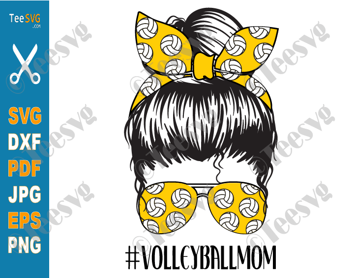 Download Volleyball Mom Svg Png Volleyball Mom Life Svg Messy Bun Volley Mama Shirt Designs Cricut Sublimation Teesvg Etsy Pinterest