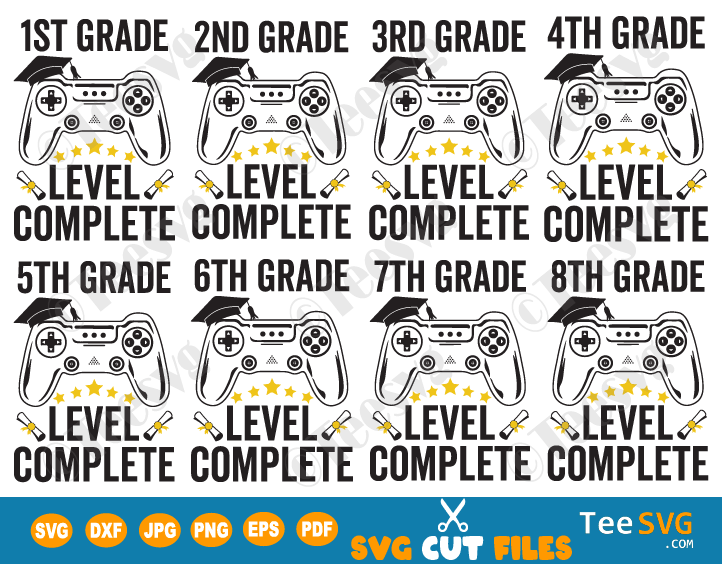 Graduation SVG Bundle Gamer Grade Level Complete SVG From First 1st to 8th School Grades SVG Class of 2021