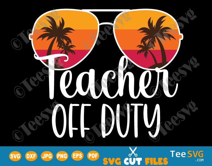 Teacher off Duty SVG Gráfico por SeleART · Creative Fabrica