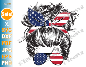 Download 4th Of July Messy Bun Hair Svg American Patriotic Mom Bun Hair Sunglasses Headband Mom Life Usa Flag Momlife Svg Files For Cricut Teesvg Etsy Pinterest