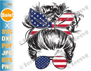 4th of July Messy Bun Hair SVG, American Patriotic Mom Bun Hair Sunglasses Headband Mom Life, Usa Flag Momlife SVG Files for Cricut