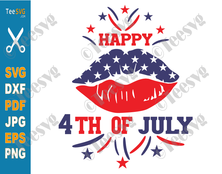 Happy 4th Of July Lips Svg Png Patriotic American Usa Flag Fireworks Fourth Of July Lips Funny Shirt Sublimation Teesvg Etsy Pinterest