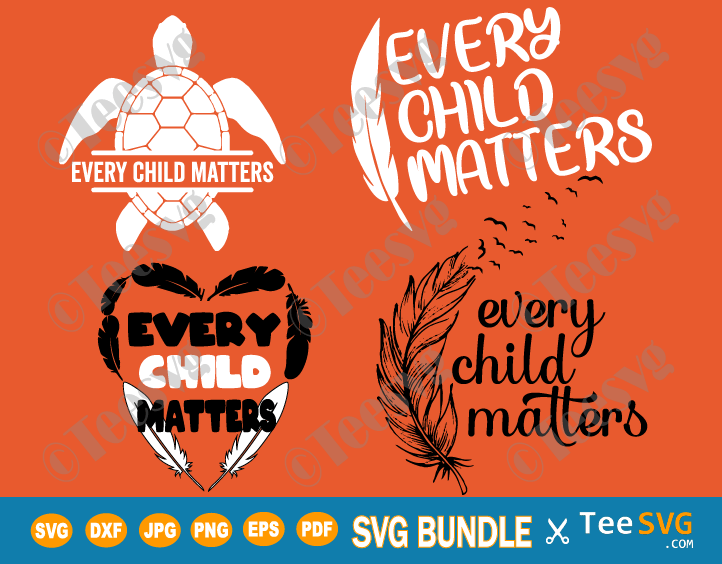 Every Child Matters SVG Bundle Orange Shirt Day SVG Children Residential Schools SVG September 30 Feathers PNG Printable