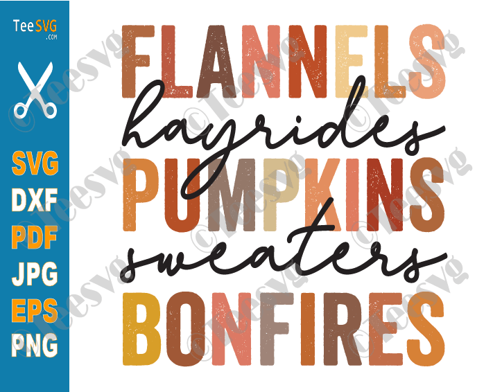 Flannels Hayrides Pumpkins Sweaters Bonfires SVG PNG Vintage Print Fall Sublimation for shirts, Autumn, Thanksgiving, October, Halloween