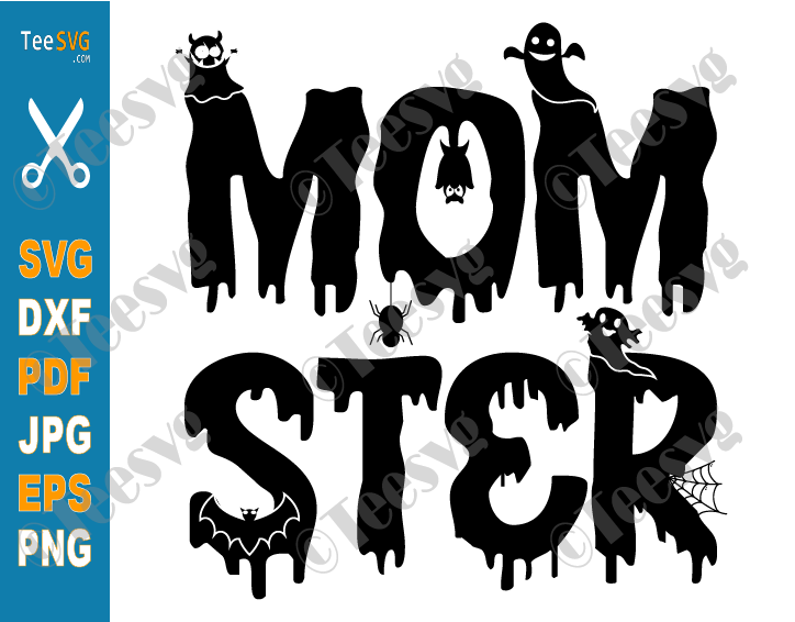 Momster SVG, Mom ster SVG, Halloween Mom SVG, Funny Halloween Shirt SVG