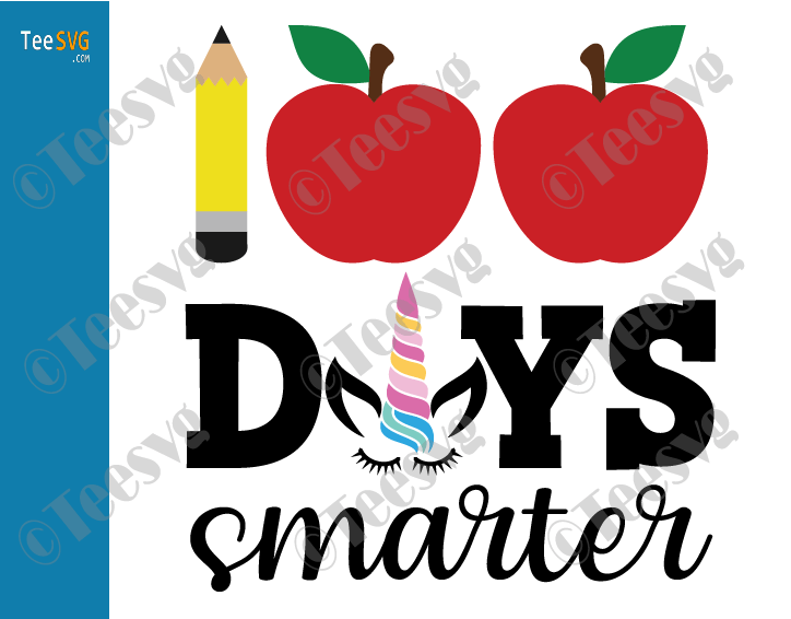 100 Days Smarter Unicorn SVG 100 Days Of School Kids Girl Cute100th Days PNG