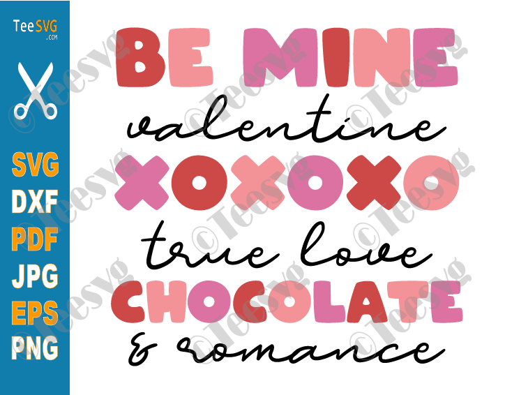 Be mine Valentine SVG,Xoxo SVG,True love Svg,Romance Svg,Valentine's Day SVG,Valentines Day Svg,Love Svg,Heart Svg,Retro