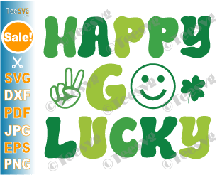 Happy Go Lucky SVG Retro St Patrick's Day SVG Funny Irish Shamrock Shirt Cut File PNG