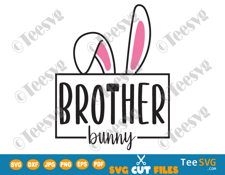 Bunny Brother SVG Easter Bunny Ears