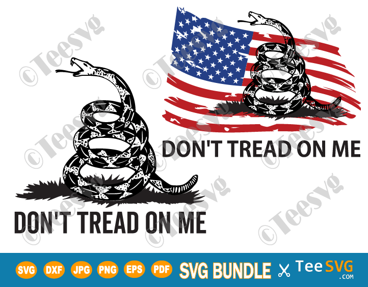 Don't Tread on Me SVG PNG Bundle Snake American Flag Cricut File Silhouette