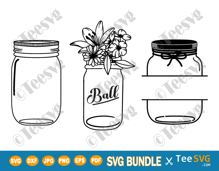 Mason Jar SVG Flowers, Ball and Empty Designs Bundle Outline for Cricut