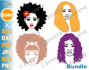 Natural Hair SVG Bundle Afro Woman Black Girl Curly Hair African American Women Art