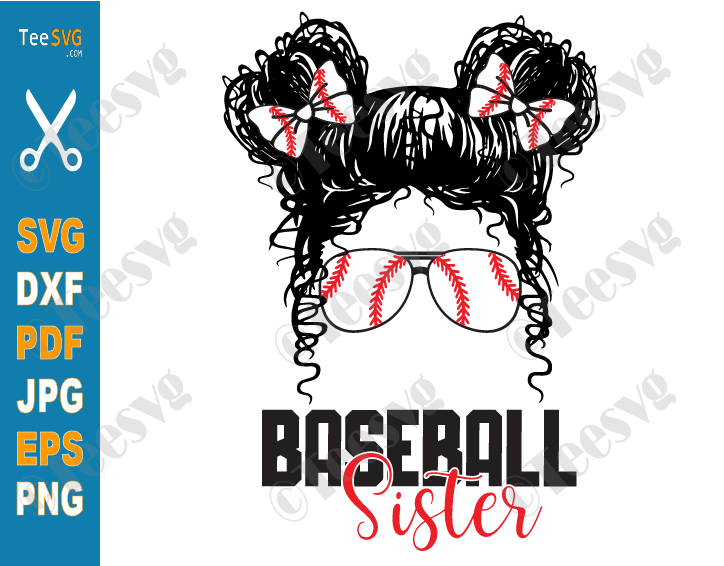 Baseball Sister Shirt SVG PNG Sublimation | Messy Bun Family Cricut Cute Little Baseball Sis Clipart Design