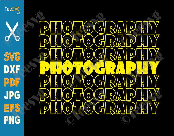 Photography SVG PNG CLIPART | Photographer SVG | Photo Camera Cricut Shirt Decals Vector Graphic Design