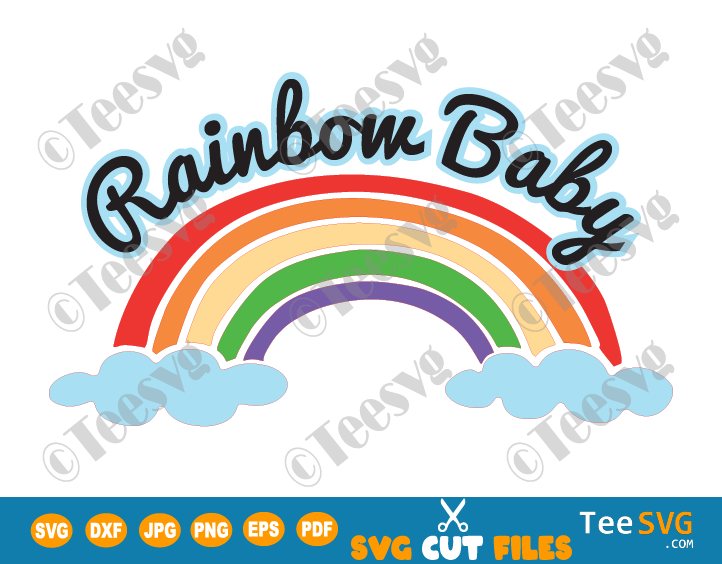 Rainbow Baby SVG PNG CLIPART | New Born Baby Onesie SVG | Cute Baby Boy Girl Cricut Shirt Graphic Design