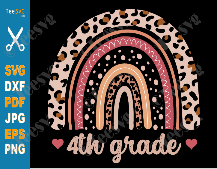 Fourth Grade SVG Teacher 4th Grade CLIPART PNG | Rainbow Hello Grade 4 Fourth Grader Teacher Appreciation Shirt Cut Files