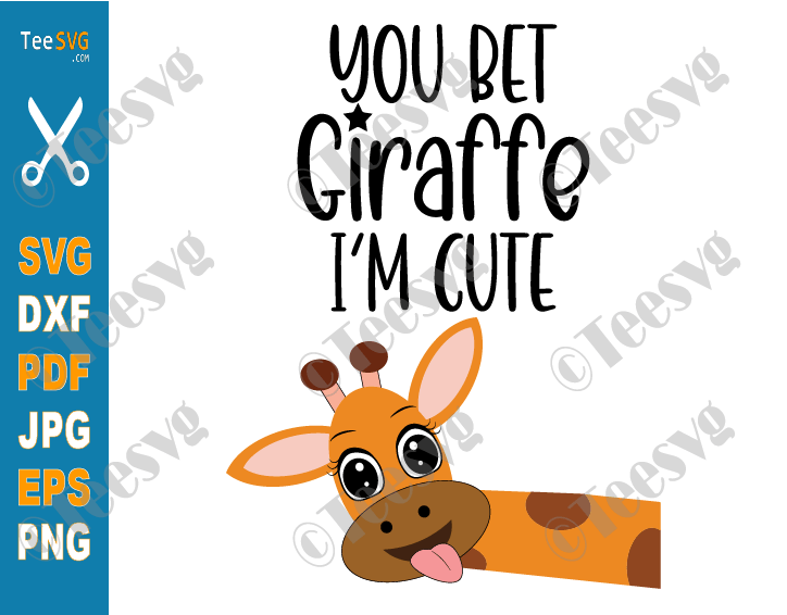 baby Onesie SVG Ideas PNG | You Bet Giraffe I'm Cute SVG | Bodysuit Baby SVG | Baby Clothes CLIPART Quotes | Baby Shirt Sayings | Toddler Infant Newborn Onesie Cricut Design