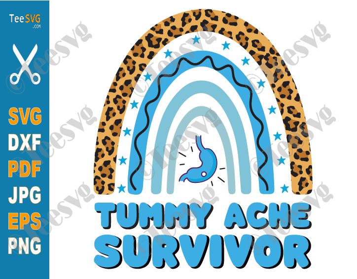 Tummy Ache Survivor SVG PNG Rainbow Leopard | Stomach Ache Clipart | Stomach Pain Graphics | My Stomachache IBS Funny My Tummy Hurts Cricut Crafts
