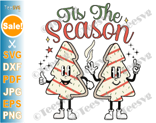 Tis The Season SVG PNG CLIPART Jolly Christmas Trees SVG Fall Holiday Xmas Sayings Shirt Design .