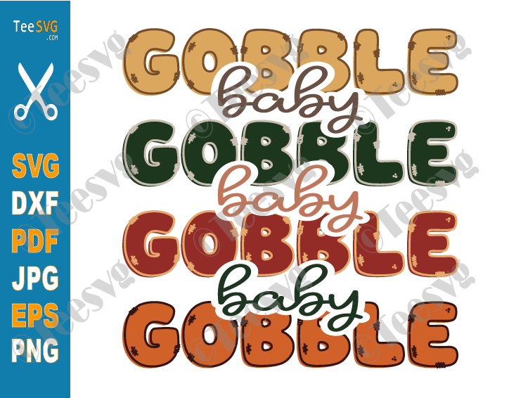 Baby Thanksgiving SVG PNG Crafts, Gobble SVG, Cute Thanksgiving Onesie SVG, Boy Girl Fall Shirt Clipart