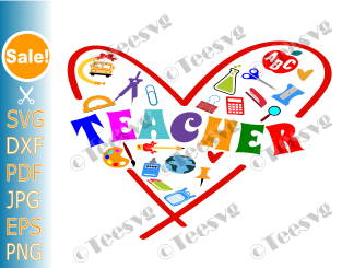 Teacher Heart SVG CLIPART PNG | Teacher Love SVG | Pre School Teacher Sublimation Designs