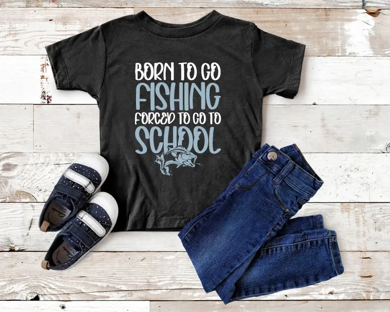 Born To Go Fishing Forced To Go To School svg png
