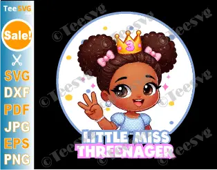 Little Miss Threenager SVG PNG Afro Girl Shirt Design Melanin 3rd BirthdayShirt SVG 3rd Birthday Girl PNG SVG 3rd Birthday Girl SVG ThirdBirthday Clip