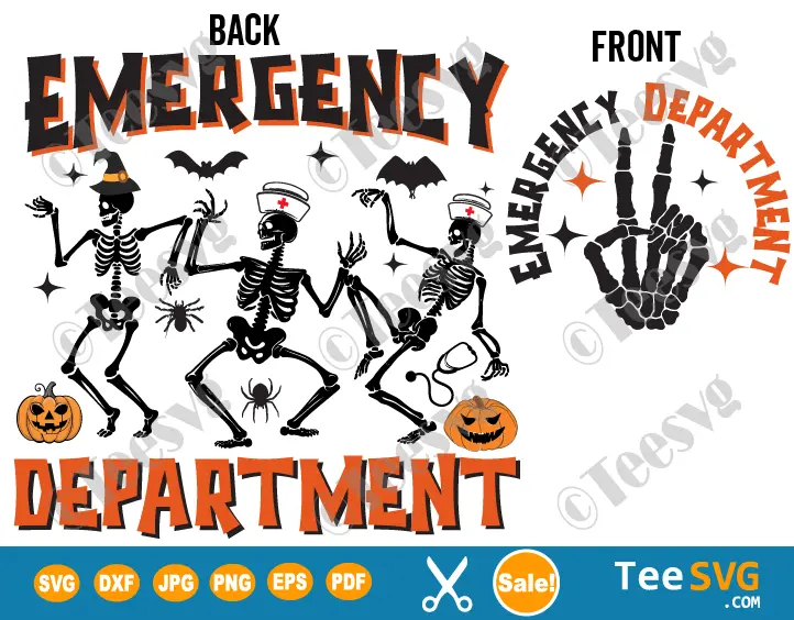 Halloween Emergency Department SVG PNG - 2 Designs Font Back - Dancing Skeleton ER Nurse SVG - Funny Emergency Room Nurse SVG Cricut Shirt Design