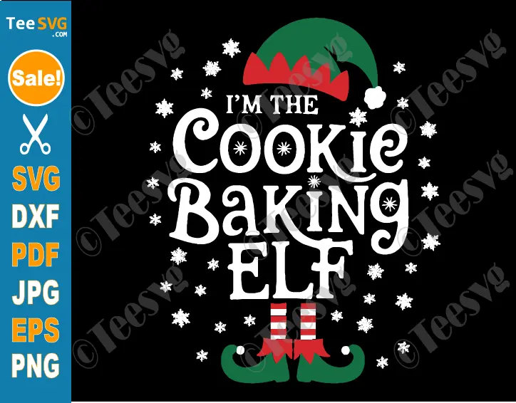 Cookie Baking SVG PNG The Cookie Baking Elf SVG Christmas Matching Family Group Cricut Shirt Design