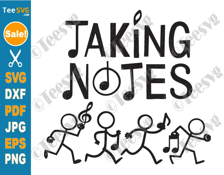 Taking notes SVG PNG Funny Music Lovers For Men Women Musical Note Pun Cricut Shirt Design